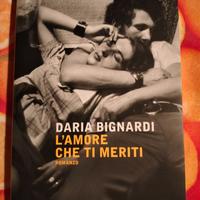 Daria Bignardi - L'amore che ti meriti