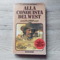 ALLA CONQUISTA DEL WEST - LIBRO
