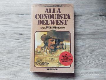 ALLA CONQUISTA DEL WEST - LIBRO
