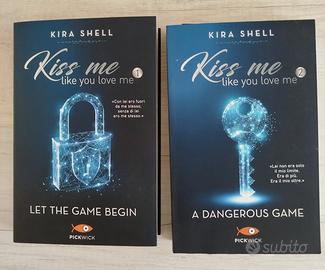 kiss me like you love me, libro 1 e 2 , italiano