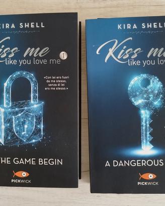 kiss me like you love me, libro 1 e 2 , italiano