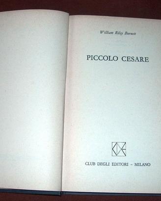 Piccolo Cesare - William R. Burnett -1972