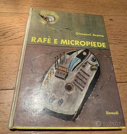 Libro RAFÈ E MICROPIEDE di Giovanni Arpino