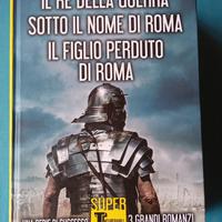 IL RE DELLA GUERRA/SOTTO IL NOME DI ROMA/Fabbri