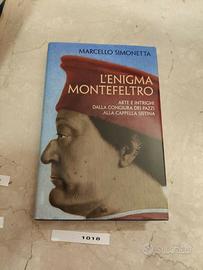 L'ENIGMA MONTEFELTRO, M.Simonetta, 2008