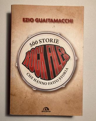 Libro Rockfiles: 500 storie che hanno fatto storia