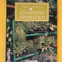 Il giardino aromatico - Fiori e piante - DeAgostin