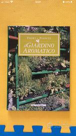 Il giardino aromatico - Fiori e piante - DeAgostin