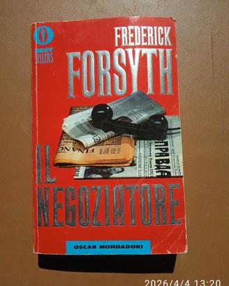 Il negoziatore - Frederick Forsyth - Ed. Oscar Mon