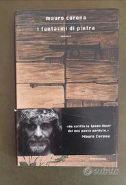 I Fantasmi di Pietra - Mauro Corona


C