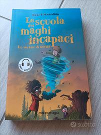 Libro La Scuola Dei Maghi Incapaci