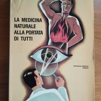 Libro La medicina naturale alla portata di tutti 