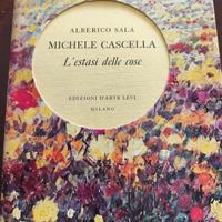 MICHELE CASCELLA"L'ESTASI DELLE COSE"