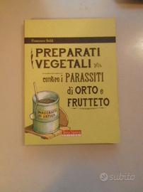 Biobalcone, Orto e Frutteto bio Preparati vegetali