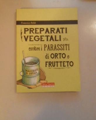 Biobalcone, Orto e Frutteto bio Preparati vegetali