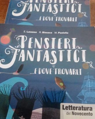 PENSIERI FANTASTICI E DOVE TROVARI 9788869174063