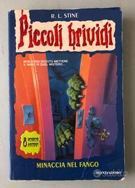 Piccoli Brividi: Minaccia Nel Fango [Mondadori]