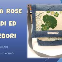 BORSA HANDMADE, IN JEANS: ROSE VERDI ED ELLEBORI
