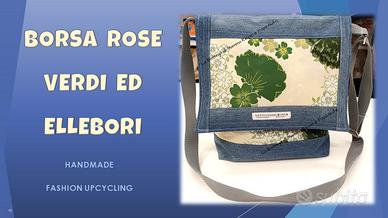 BORSA HANDMADE, IN JEANS: ROSE VERDI ED ELLEBORI