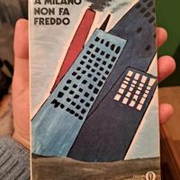 Libro A Milano non fa freddo di Giuseppe Marotta