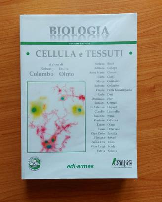 Biologia Cellula e tessuti Colombo Olmo