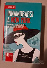 INNAMORARSI A NEW YORK di Melissa Hill 