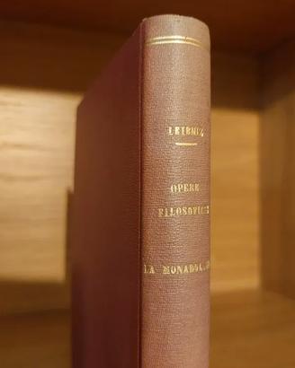 Leibniz opere filosofiche e la mondadologia