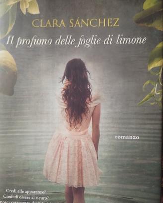 Clara Sanchez: il profumo delle foglie di limone 