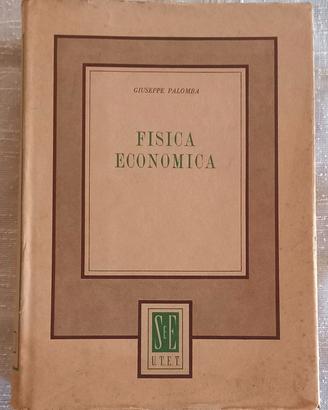 Fisica Economica - Giuseppe Palomba - UTET 1970
