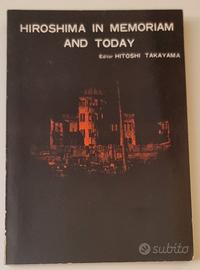 Hiroshima in Memoriam and Today – Hitoshi Takayama