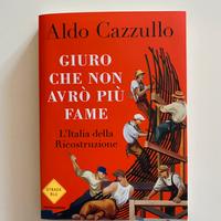 Saggio di Cazzullo “Giuro che non avrò più fame”