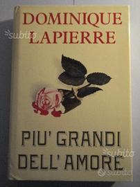 Dominique Lapiere - Piu Grandi dell' amore