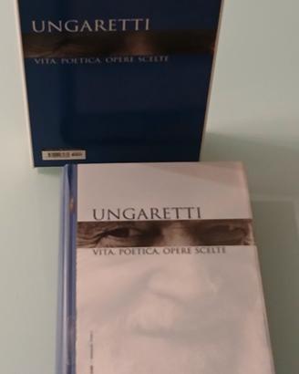 Ungaretti. Vita poetica e opere scelte, 2007.