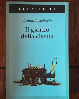Libro “ Il giorno della civetta “di Leonardo Scias