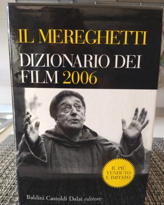 Il Mereghetti. Dizionario dei film 2006