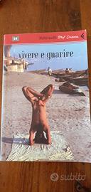 Vivere e guarire