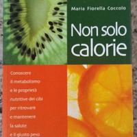 Non solo calorie, maria fiorella coccolo, riza