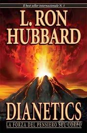 Dianetics:la forza del pensiero sul corpo