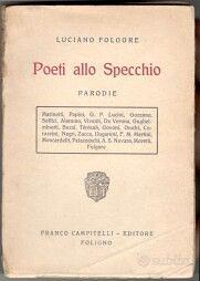 Folgore Luciano Poeti allo specchio. Parodie, 1926