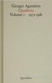 Quaderni 1972 - 1981 Giorgio Agamben filosofia