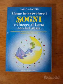 come interpretare i sogni e vincere al lotto