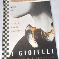 I gioielli Silvia Grassi Damiani Mondadori