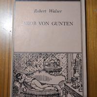 Jakob von gunten adelphi Walser prima edizione