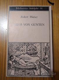 Jakob von gunten adelphi Walser prima edizione