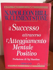 Il successo attraverso l'atteggiamento mentale pos