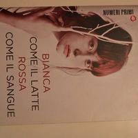 Bianca come il latte rossa come il sangue