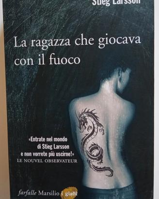 "La ragazza che giocava con il fuoco"-Stieg Larsso