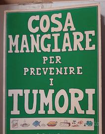 Libro_"cosa mangiare per prevenire i tumori