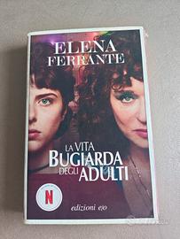 "La vita bugiarda degli adulti" di Elena Ferrante