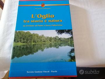 L'Oglio tra storia e natura -Provincia di Bergamo